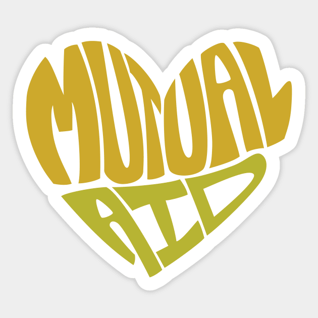 Mutual Aid Heart — Yellow & Green Sticker by leemeredith